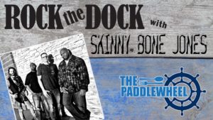 Skinny Bone Jones at The Paddlewheel