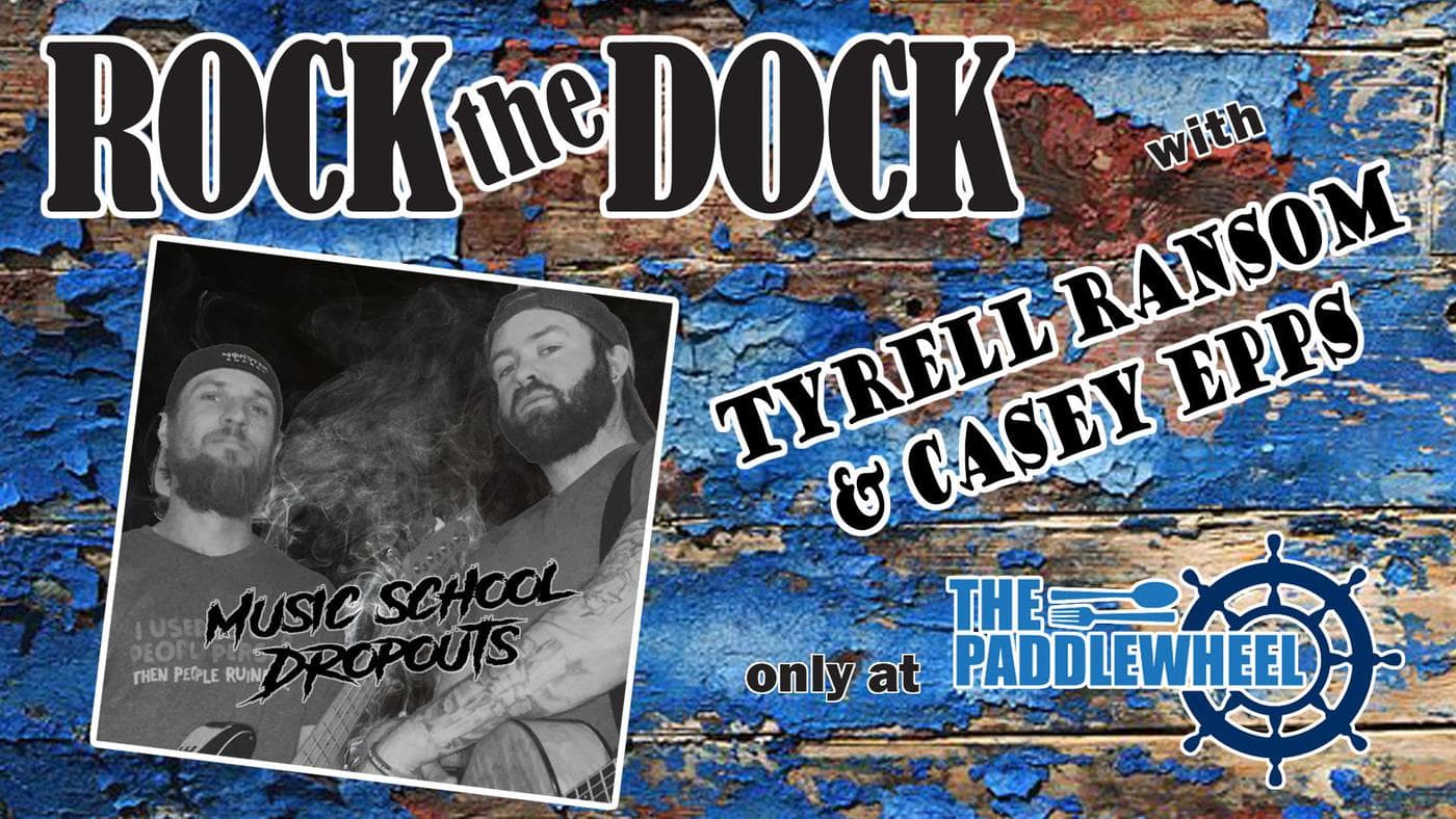 Rock The Dock with Tyrell Ransom & Casey Epps