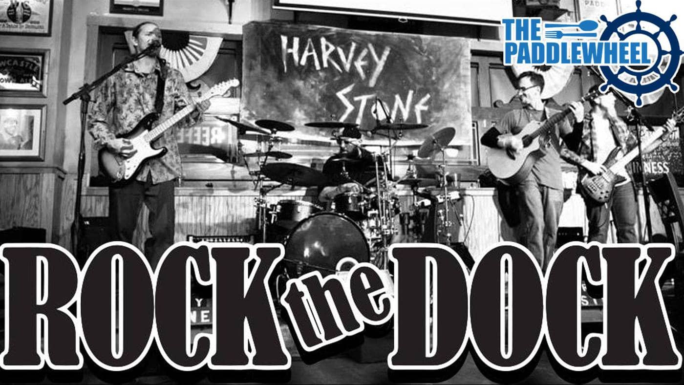 Rock The Dock with Harvey Stone at The Paddlewheel