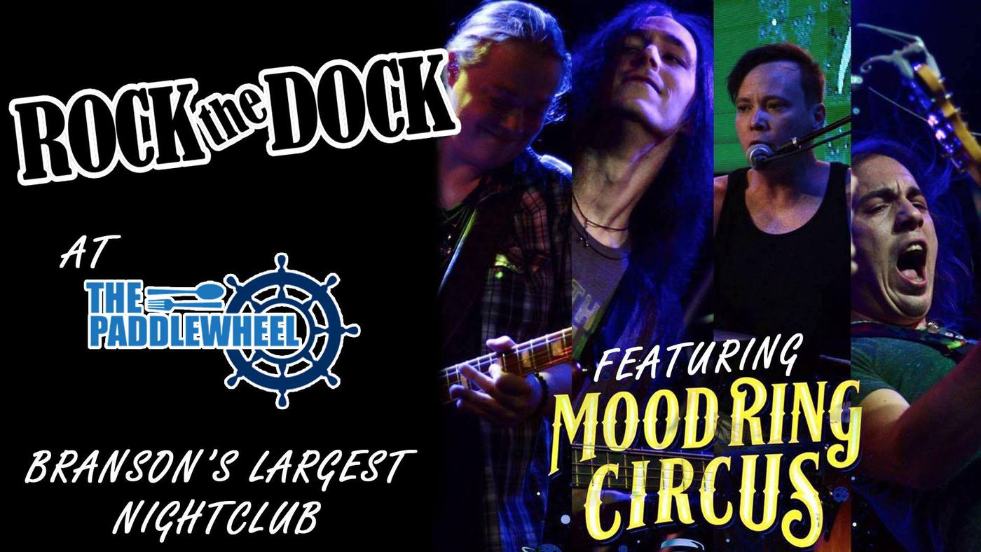 Rock The Dock with Mood Ring Circus at The Paddlewheel