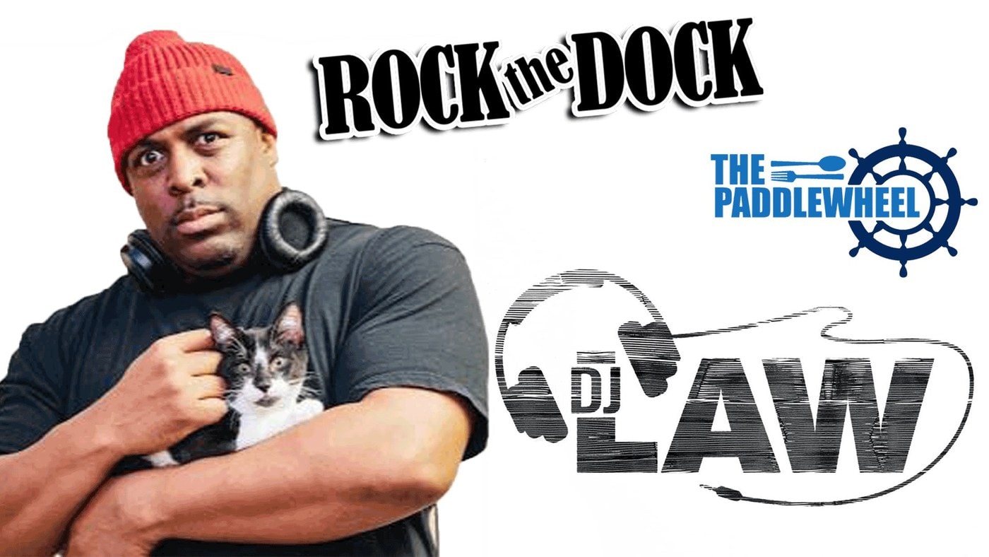 Rock The Dock with DJ L at The Paddlewheel
