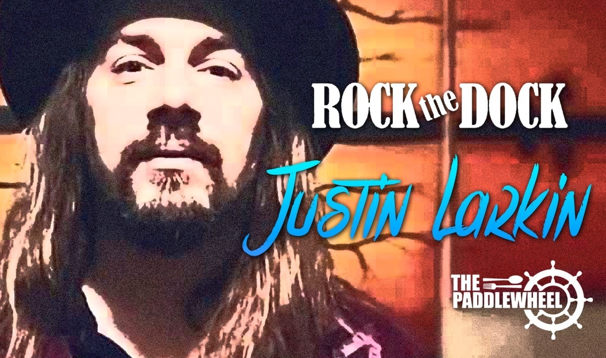 Rock The Dock With Justin Larkin