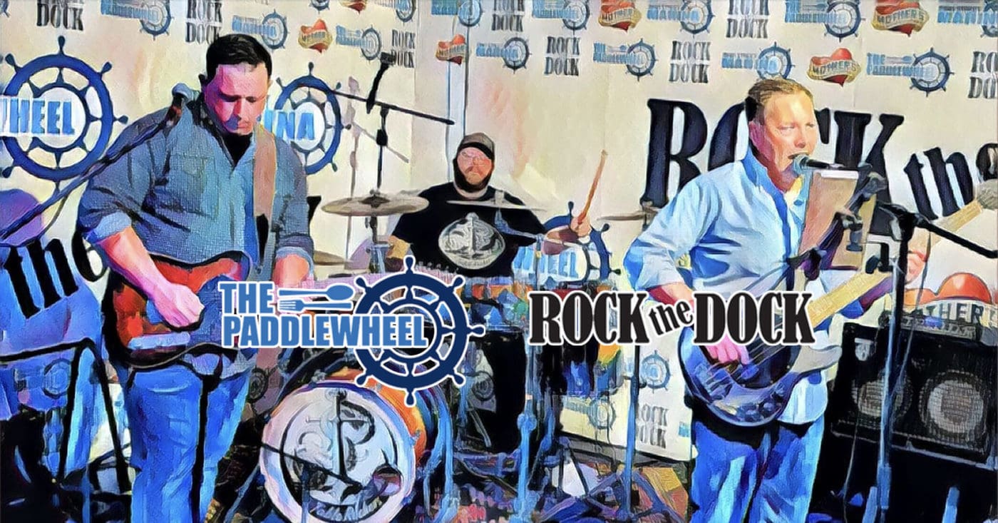 Rock the Dock with The Table Rockers - The Paddlewheel Pub on Lake ...